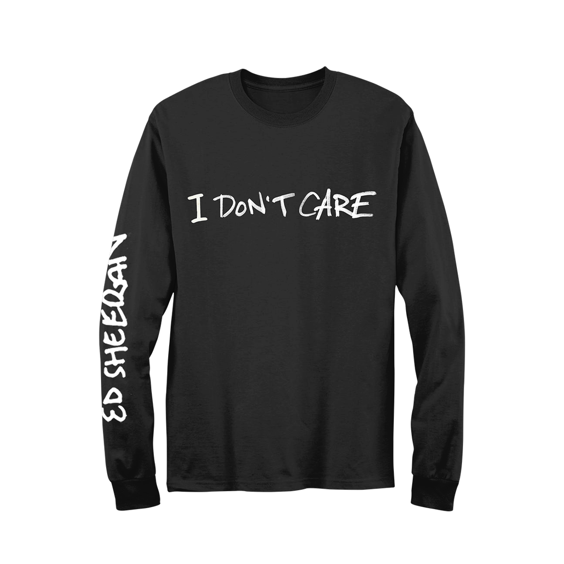 I Don't Care Longsleeve